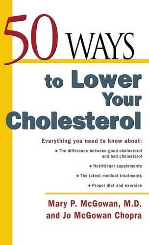 Cover image for 50 Ways to Lower Your Cholesterol