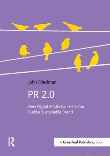 Cover image for PR 2.0: How Digital Media Can Help You Build a Sustainable Brand