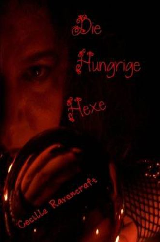 Cover image for Die Hungrige Hexe