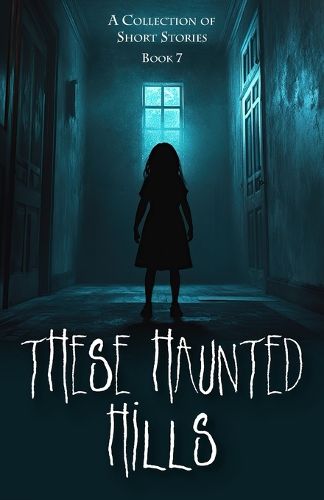 Cover image for These Haunted Hills