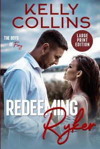 Cover image for Redeeming Ryker LARGE PRINT