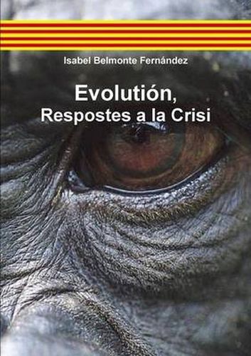 Cover image for Evolution, Respostes a la Crisi