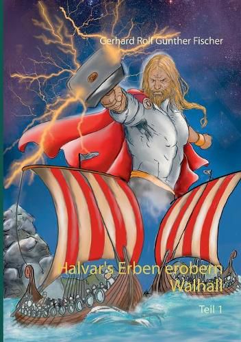 Cover image for Halvar's Erben erobern Wallhall: Teil 1