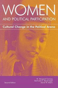 Cover image for Women and Political Participation: Cultural Change in the Political Arena