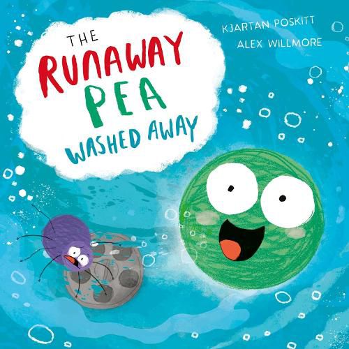 Cover image for The Runaway Pea Washed Away