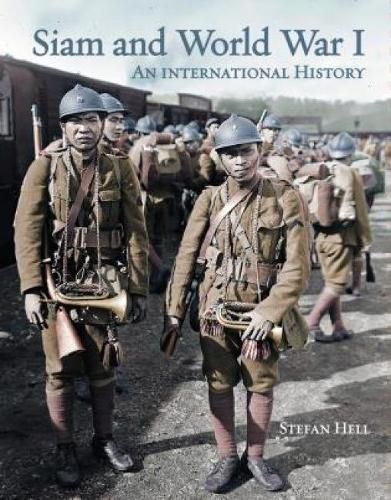 Cover image for Siam and World War 1: An International History