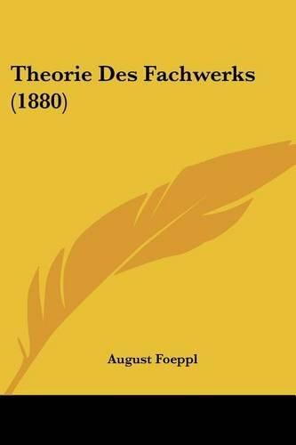 Cover image for Theorie Des Fachwerks (1880)