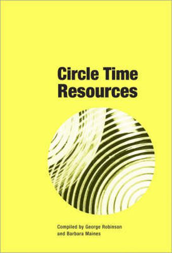 Circle Time Resources: (Book w/CD)