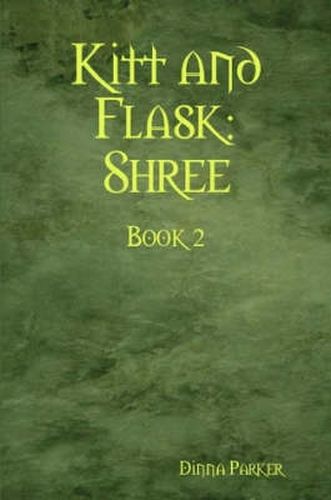 Cover image for Kitt and Flask: Shree