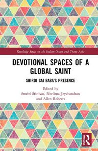 Cover image for Devotional Spaces of a Global Saint