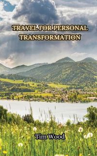 Cover image for Travel for Personal Transformation