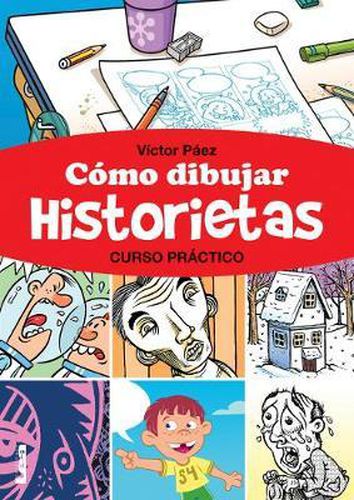 Cover image for Como Dibujar Historietas: Curso Practico