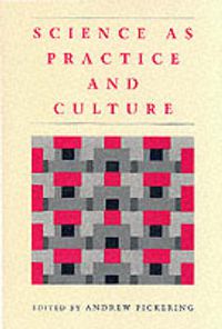 Cover image for Science as Practice and Culture