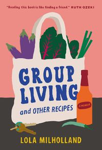 Cover image for Group Living and Other Recipes