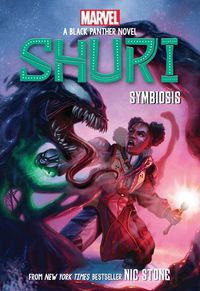 Cover image for Symbiosis (Shuri: A Black Panther Novel #3)