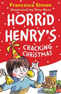 Cover image for Horrid Henry's Cracking Christmas