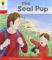 Cover image for Oxford Reading Tree: Level 4: Decode and Develop The Seal Pup