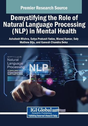 Cover image for Demystifying the Role of Natural Language Processing (NLP) in Mental Health