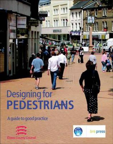 Cover image for Designing for Pedestrians: A Guide to Good Practice (EP 67)