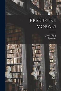 Cover image for Epicurus's Morals