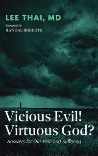 Cover image for Vicious Evil! Virtuous God?