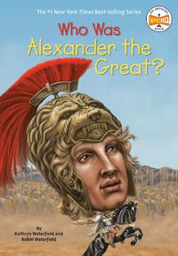 Cover image for Who Was Alexander the Great?