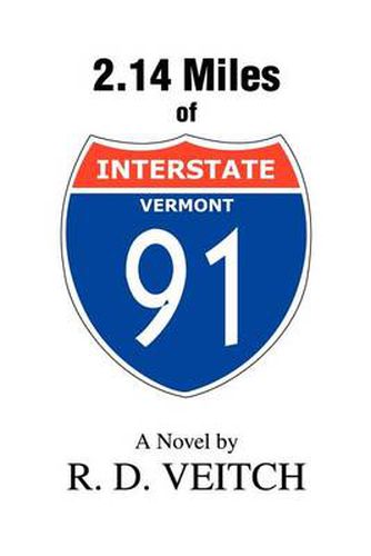 Cover image for 2.14 Miles of Interstate 91