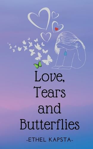 Cover image for Love, Tears and Butterflies