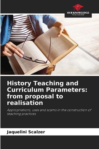 Cover image for History Teaching and Curriculum Parameters