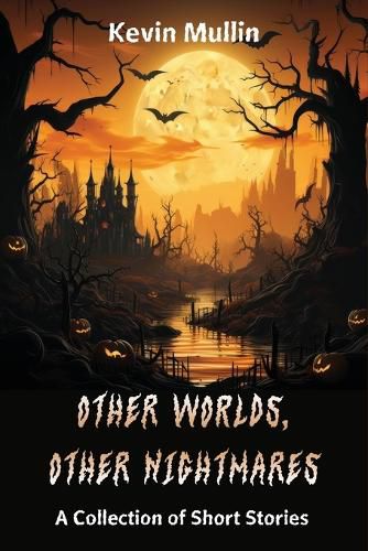 Cover image for Other Worlds, Other Nightmares