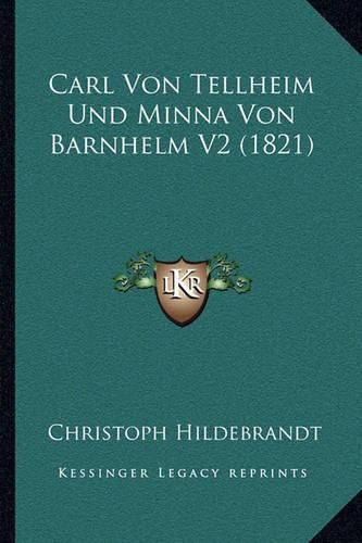 Carl Von Tellheim Und Minna Von Barnhelm V2 (1821)