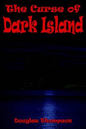 Cover image for The Curse of Dark Island