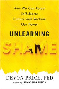 Cover image for Unlearning Shame