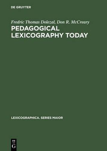 Cover image for Pedagogical Lexicography Today: A Critical Bibliography on Learners' Dictionaries with Special Emphasis on Language Learners and Dictionary Users