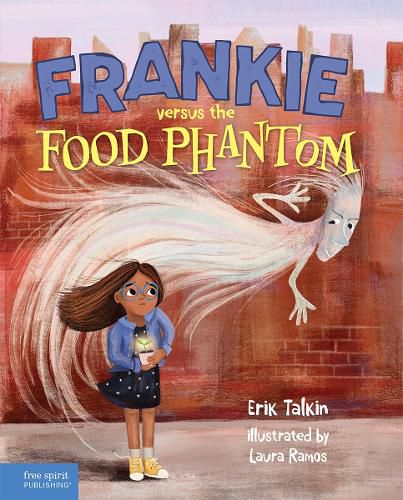 Cover image for Frankie versus the Food Phantom