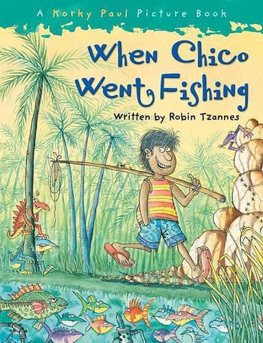 Cover image for When Chico Went Fishing