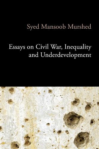 Cover image for Essays on Civil War, Inequality and Underdevelopment