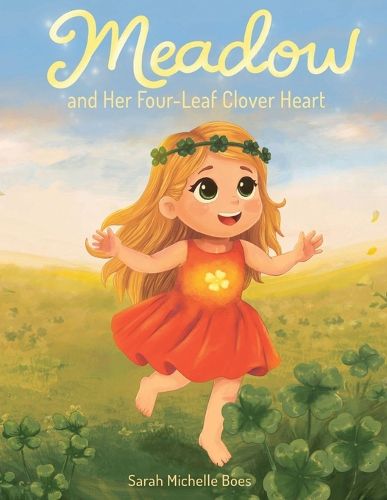 Cover image for Meadow and Her Four-Leaf Clover Heart