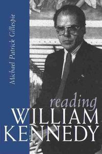 Cover image for Reading William Kennedy