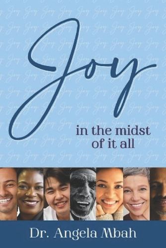 Cover image for Joy in the Midst of it All