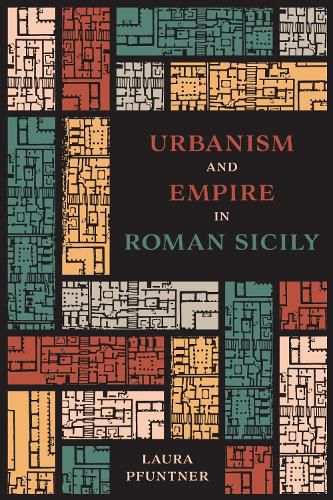 Cover image for Urbanism and Empire in Roman Sicily