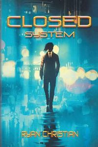 Cover image for Closed System