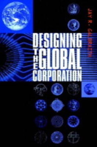 Cover image for Designing the Global Corporation