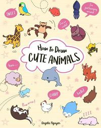 Cover image for How to Draw Cute Animals: Volume 2