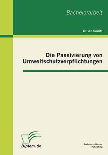 Cover image for Die Passivierung von Umweltschutzverpflichtungen