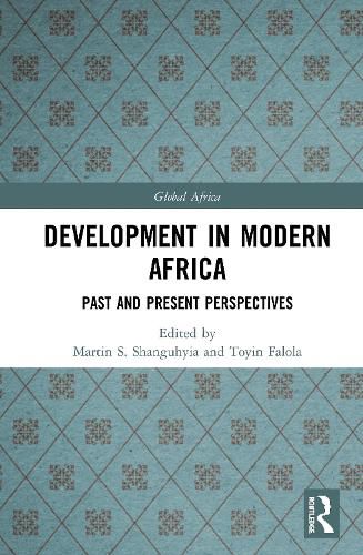 Cover image for Development In Modern Africa: Past and Present Perspectives