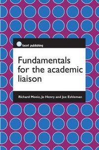 Cover image for Fundamentals for the Academic Liaison