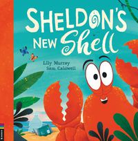 Cover image for Sheldon's New Shell