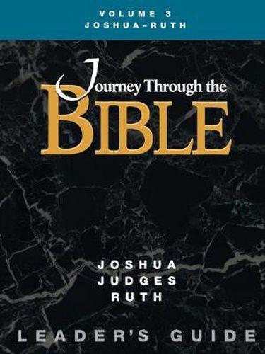 Cover image for Jttb, Volume 3 Joshua - Ruth (Leader's Guide)