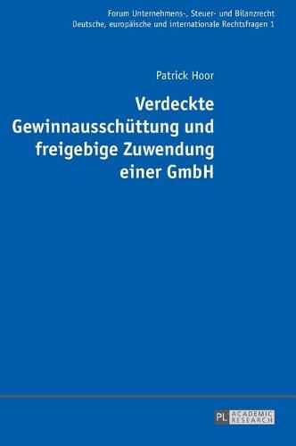 Cover image for Verdeckte Gewinnausschuettung Und Freigebige Zuwendung Einer Gmbh